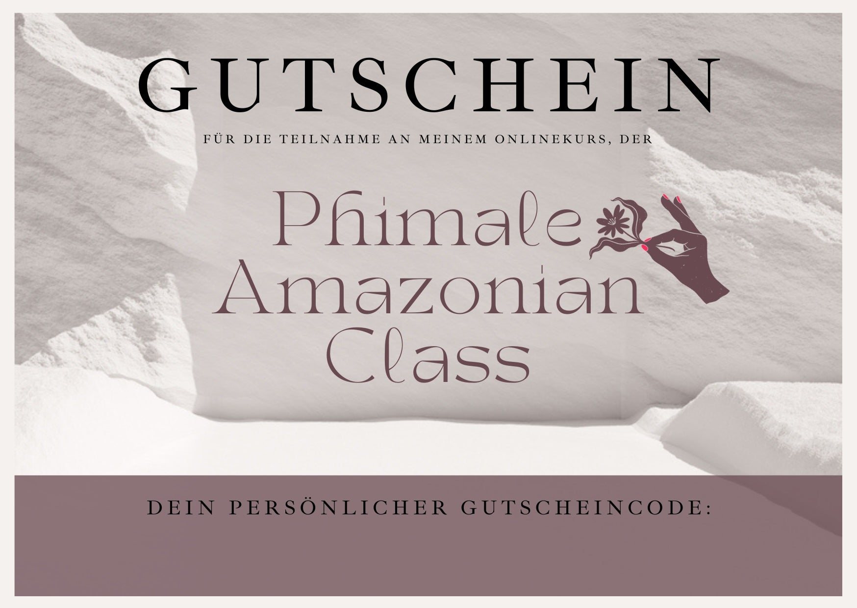 Gutschein für Phimale Amazonian Class